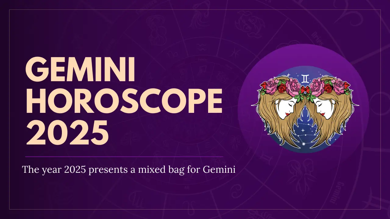 Gemini Yearly Horoscope 2025